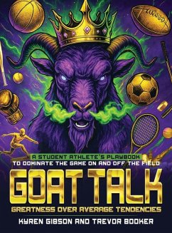 Cover GOAT TALK Greatness Over Average Tendencies