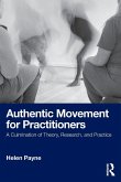 Authentic Movement for Practitioners