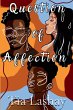 Question of Affection - Bild 1