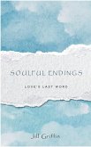 Soulful Endings