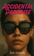 Accidental Paradise - Bild 1