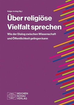 Über religiöse Vielfalt sprechen Über religiöse Vielfalt sprechen