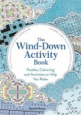The Wind-down Activity Book The Wind-down Activity Book