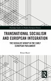 Transnational Socialism and European Integration