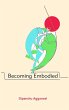 Becoming Embodied - Bild 1