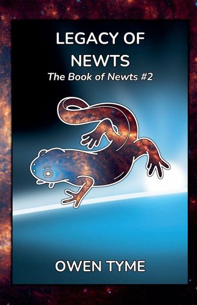 Legacy of Newts Legacy of Newts