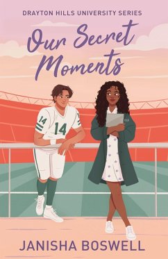 Our Secret Moments - Boswell, Janisha