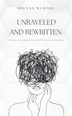 Unraveled and Rewritten Cover Unraveled and Rewritten