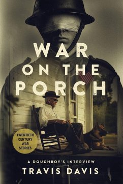 War on the Porch - Davis, Travis War on the Porch - Davis, Travis