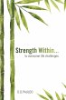 Strength Within... to overcome life... - Bild 1