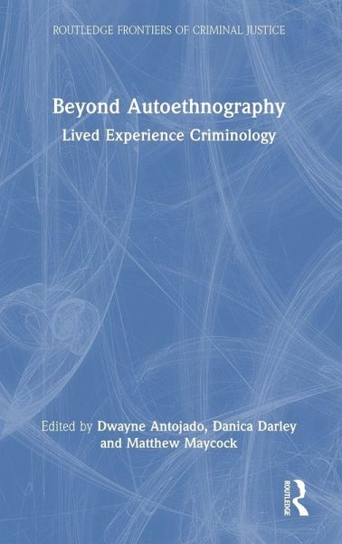 Beyond Autoethnography