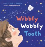 Wibbly Wobbly Tooth