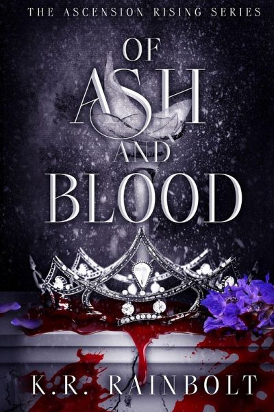Of Ash and Blood Of Ash and Blood