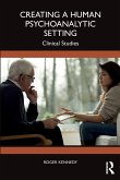 Creating a Human Psychoanalytic Setting