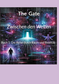 Zwischen den Welten - Gate, The Zwischen den Welten - Gate, The