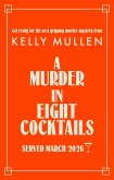 A Murder in Eight Cocktails
