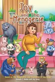 Joy and the Menagerie