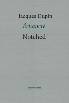 Notched - Dupin, Jacques