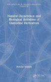 Natural Occurrence and Biological Activities of Quinoline Derivatives