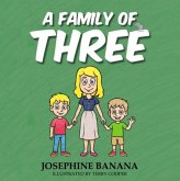 A Family of Three A Family of Three