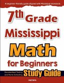 7th Grade Mississippi Math for Beginners 7th Grade Mississippi Math for Beginners
