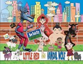 Little Red and Vandal Wolf