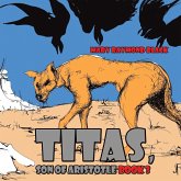 Titas, Son of Aristotle Titas, Son of Aristotle