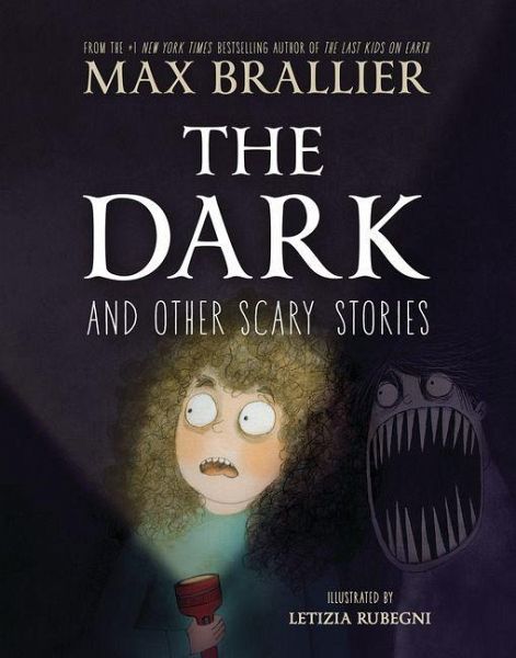 The Dark and Other Scary Stories