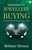 Insider Secrets To Jewellery Buying Insider Secrets To Jewellery Buying
