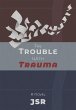 The Trouble with Trauma - Bild 1