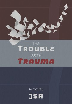 Cover The Trouble with Trauma