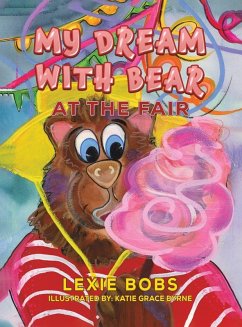 My Dream with Bear - Bobs, Lexie
