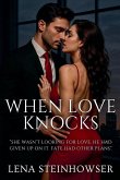 When Love Knocks When Love Knocks
