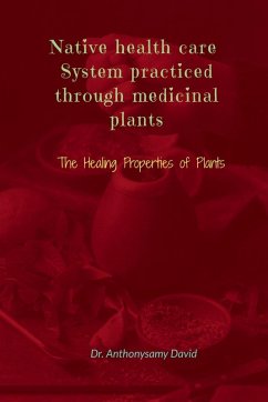 Native health care system practiced through medicinal plant Cover Native health care system practiced through medicinal plant
