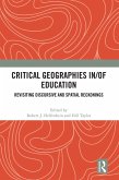 Critical Geographies in/of Education