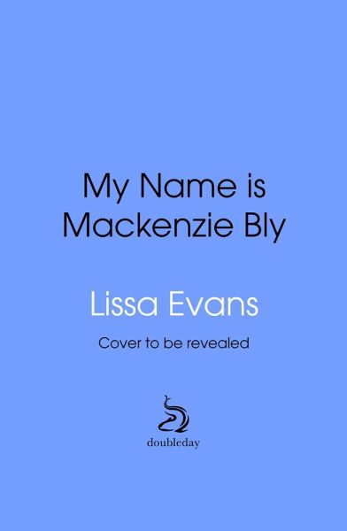 My Name is Mackenzie Bly My Name is Mackenzie Bly