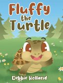 Fluffy the Turtle Fluffy the Turtle