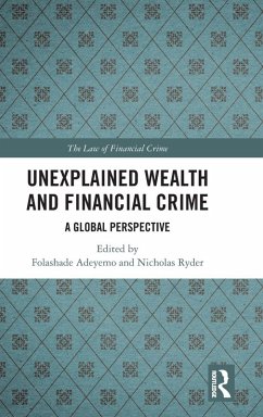 Unexplained Wealth and Financial Crime