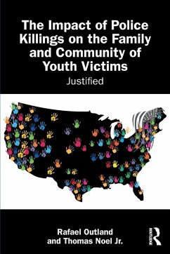 Cover The Impact of Police Killings on the Family and Community of Youth Victims