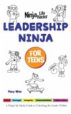Leadership Ninja for Teens Leadership Ninja for Teens