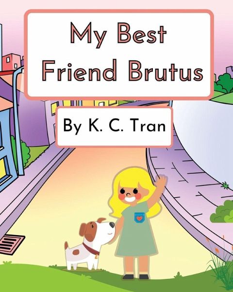 My Best Friend Brutus