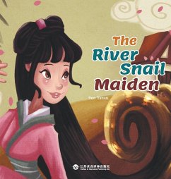 The Snail Maiden/田螺姑娘:英文版 Cover The Snail Maiden/田螺姑娘:英文版