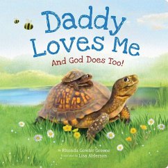 Cover Daddy Loves Me: And God Does Too!