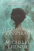The Emperor's Conspiracy The Emperor's Conspiracy