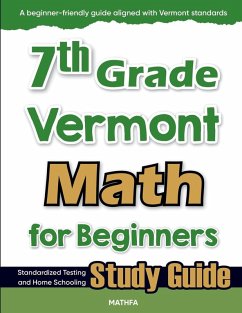 Cover 7th Grade Vermont Math for Beginners