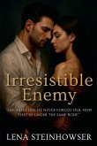 Irresistible Enemy