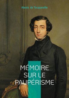 Mémoire sur le paupérisme - De Tocqueville, Alexis