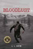 Alaska Bloodlust Alaska Bloodlust