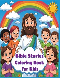 Bible Stories Coloring Book for Kids - Averett, Kristen Bible Stories Coloring Book for Kids - Averett, Kristen