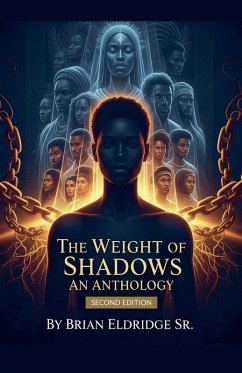 The Weight of Shadows - Eldridge, Brian